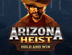 Arizona Heist: Hold and Win