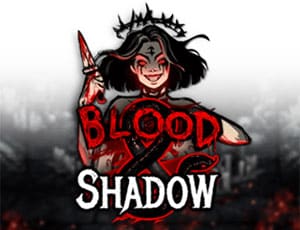 Blood & Shadow