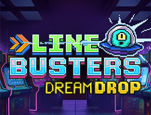 Line Busters Dream Drop