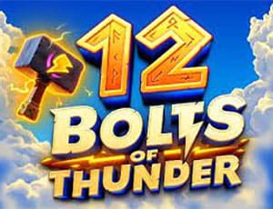 12 Bolts of Thunder